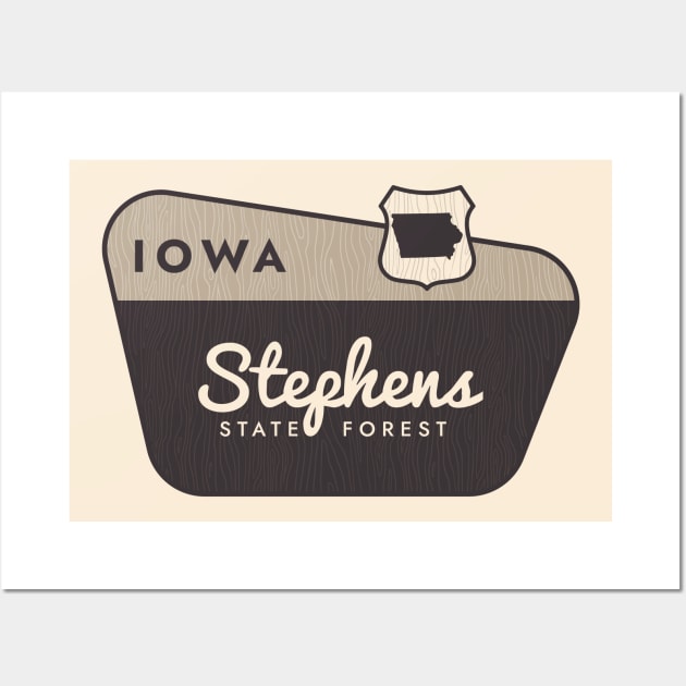 Stephens State Forest Iowa Welcome Sign Wall Art by Go With Tammy